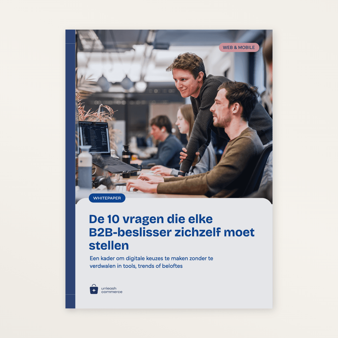De 10 vragen die elke B2B-beslisser zichzelf moet stellen